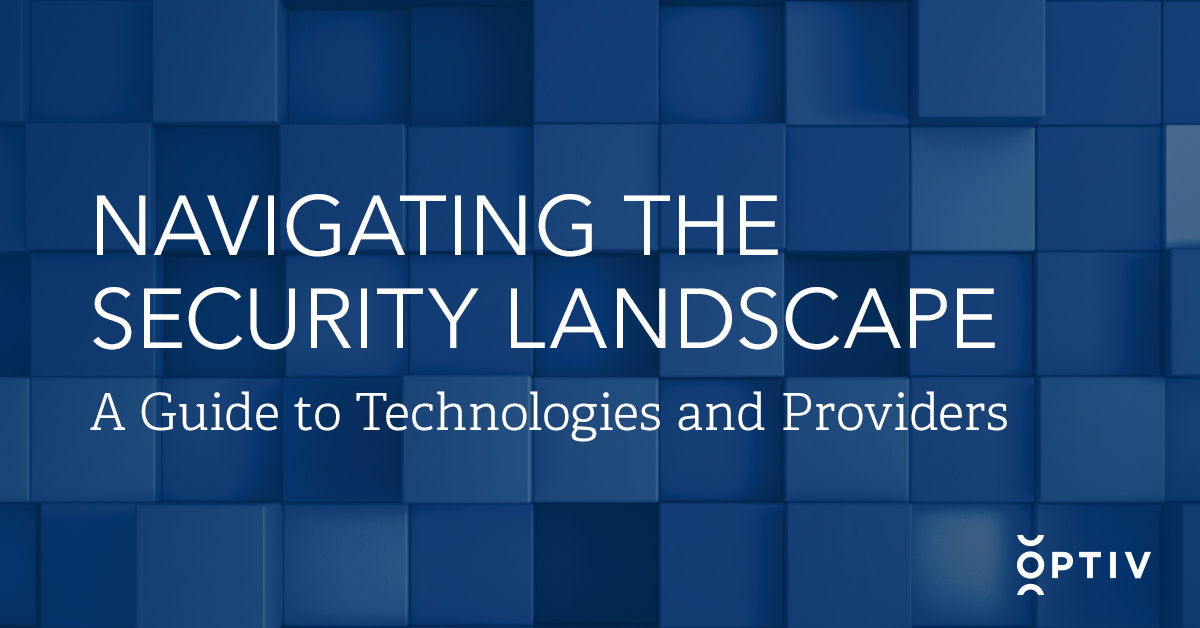 Navigating the Security Landscape  Optiv